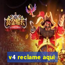 v4 reclame aqui